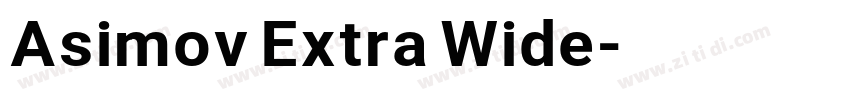 Asimov Extra Wide字体转换 Asimov Extra Wide字体转换